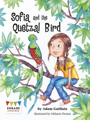 cover image of Sofia and the Quetzal Bird
